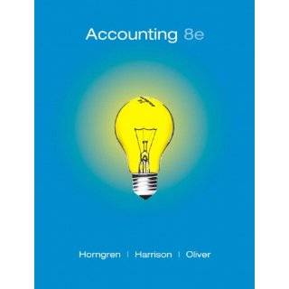 Accounting, Chapters 1 23, Complete Book (8th …