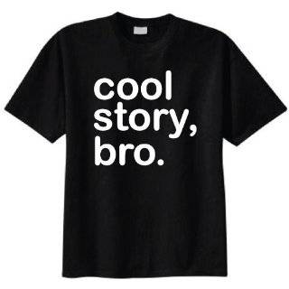  Cool Story Bro Mens T shirt Clothing