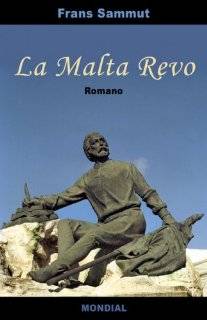 27. La Malta Revo (romantraduko en Esperanto) (Esperanto Edition 