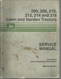 John Deere 200 208 210 212 214 216 Lawn and Garden Tractor Service Manual
