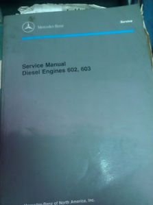 Mercedes Benz Manual Service Manual OM602 and OM603 Diesel Engines
