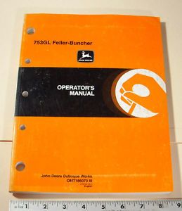 John Deere Operators Maintenance Manual 753GL Feller Buncher 2001