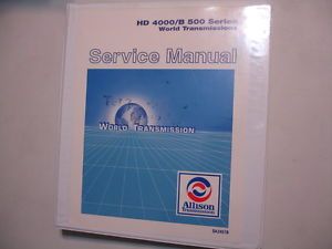 Allison HD 4000 B 500 Series World Transmissions Factory Service Manual SA2457B