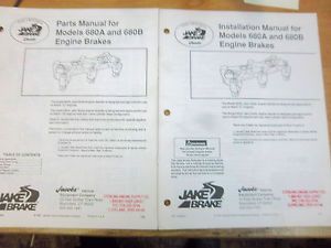 Jake Engine Brake Part Installation Manual Model 680A 680B Mack E7 E6