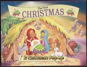 The First Christmas Hardcover Pop Up Book of The First Christmas 156987431X
