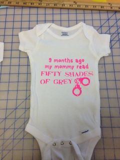 Cute Funny Infant Onesie 9 Months Laters Baby Shirt Fifty Shades of Grey Inspire