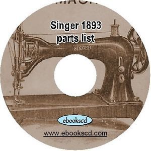 Singer Sewing Machine 1890's Parts Supplies Book Catalog Manual for No 7 on CD
