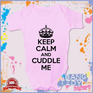 Keep Calm and Cuddle Me Baby Grow Funny Boy Girl Babies Clothing Gift Idea