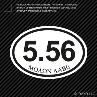 5 56 Molon Labe Oval Sticker Decal Self Adhesive Vinyl Euro Pro Gun 2A Ar15
