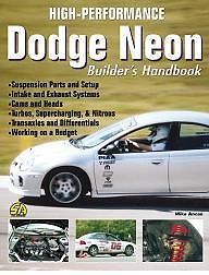 High Performance Dodge Neon Builders Handbook 2 0 SOHC DOHC Performance