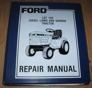 Ford LGT14D Diesel Lawn Garden Tractor Repair Manual