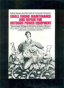 Small Engine Maintenance Repair for Outdoor Power Equipment 1984 HC DJ VG