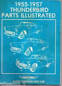 1955 1957 Ford Thunderbird Parts Illustrated Catalog Manual Classic ...