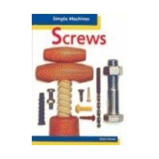 Screws (Simple Machines (Heinemann Hardcover))