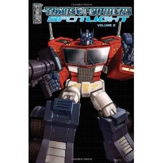 The Transformers Spotlight, Vol. 3 (9781600102455) Simon 